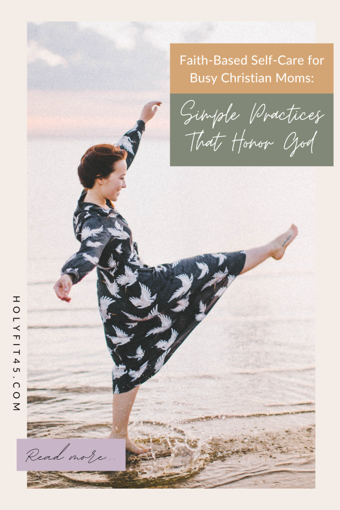 Faith Based Fitness for Busy Christian Women